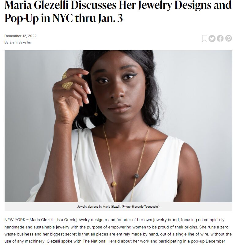 Maria Glezelli Discusses Her Jewelry Designs and Pop-Up in NYC thru Jan. 3 – An Interview at the National Herald